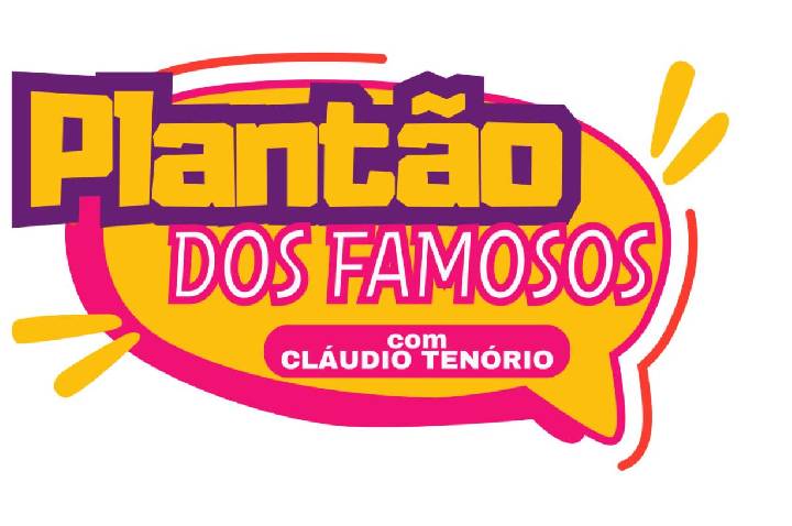 PLANTÃO DOS FAMOSOS !!!