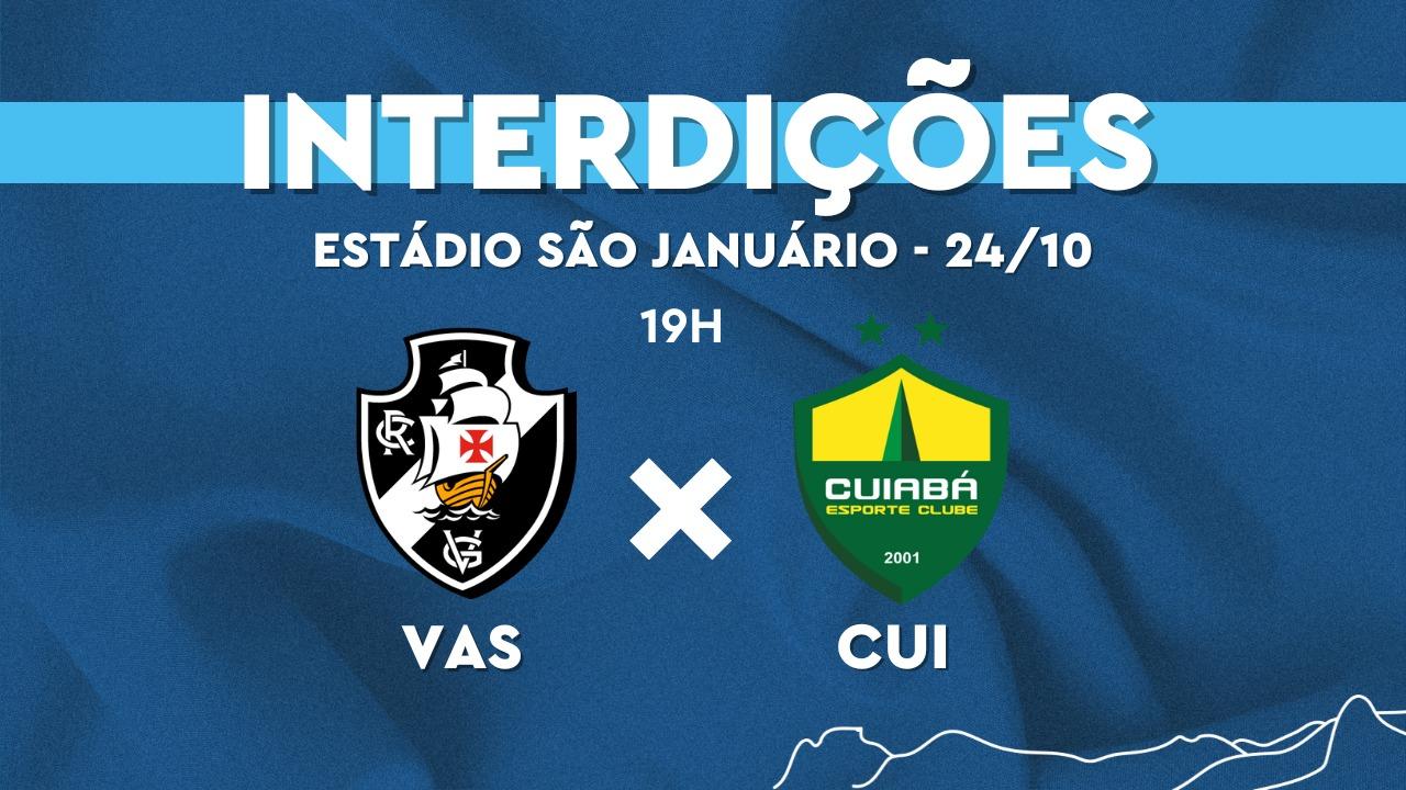 Confira o esquema especial de trânsito para Vasco x Cuiabá, quinta-feira (24), às 19h, em São Januário