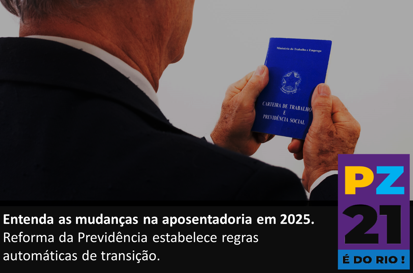 Entenda as mudanças na aposentadoria em 2025