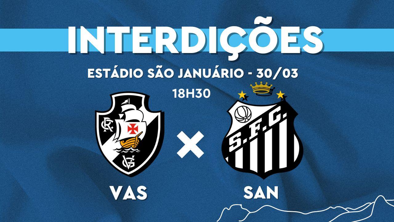 São Januário terá esquema especial para Vasco x Santos neste domingo (30/3), pelo Campeonato Brasileiro