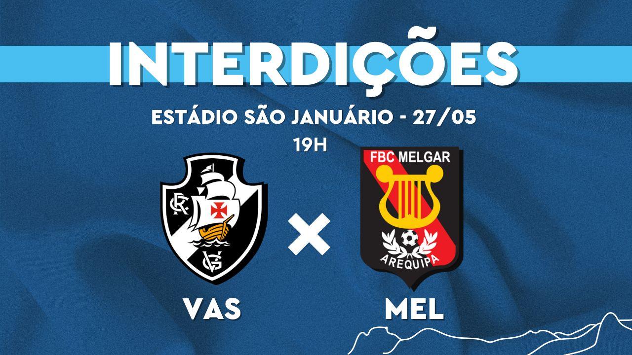 São Januário: confira o esquema especial de trânsito para Vasco e Melgar (PER) nesta terça-feira (27/05)